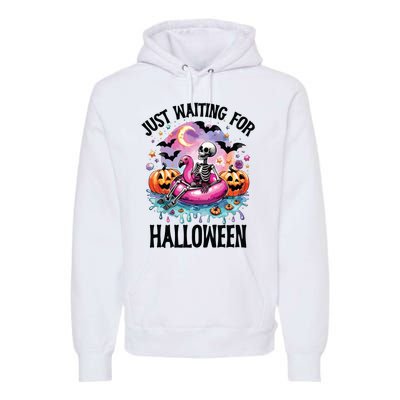 Just Waiting For Halloween Funny Halloween Premium Hoodie