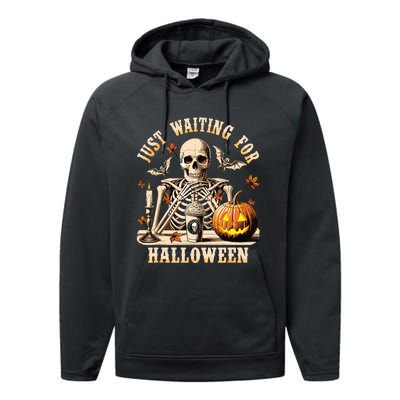 Just Waiting For Halloween Skeleton Coffee Spooky Season Performance Fleece Hoodie