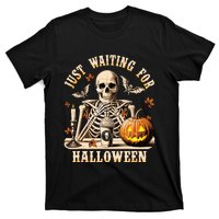 Just Waiting For Halloween Skeleton Coffee Spooky Season T-Shirt