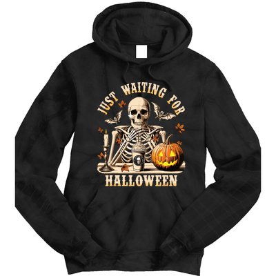 Just Waiting For Halloween Skeleton Coffee Spooky Season Tie Dye Hoodie