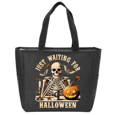 Just Waiting For Halloween Skeleton Coffee Spooky Season Zip Tote Bag