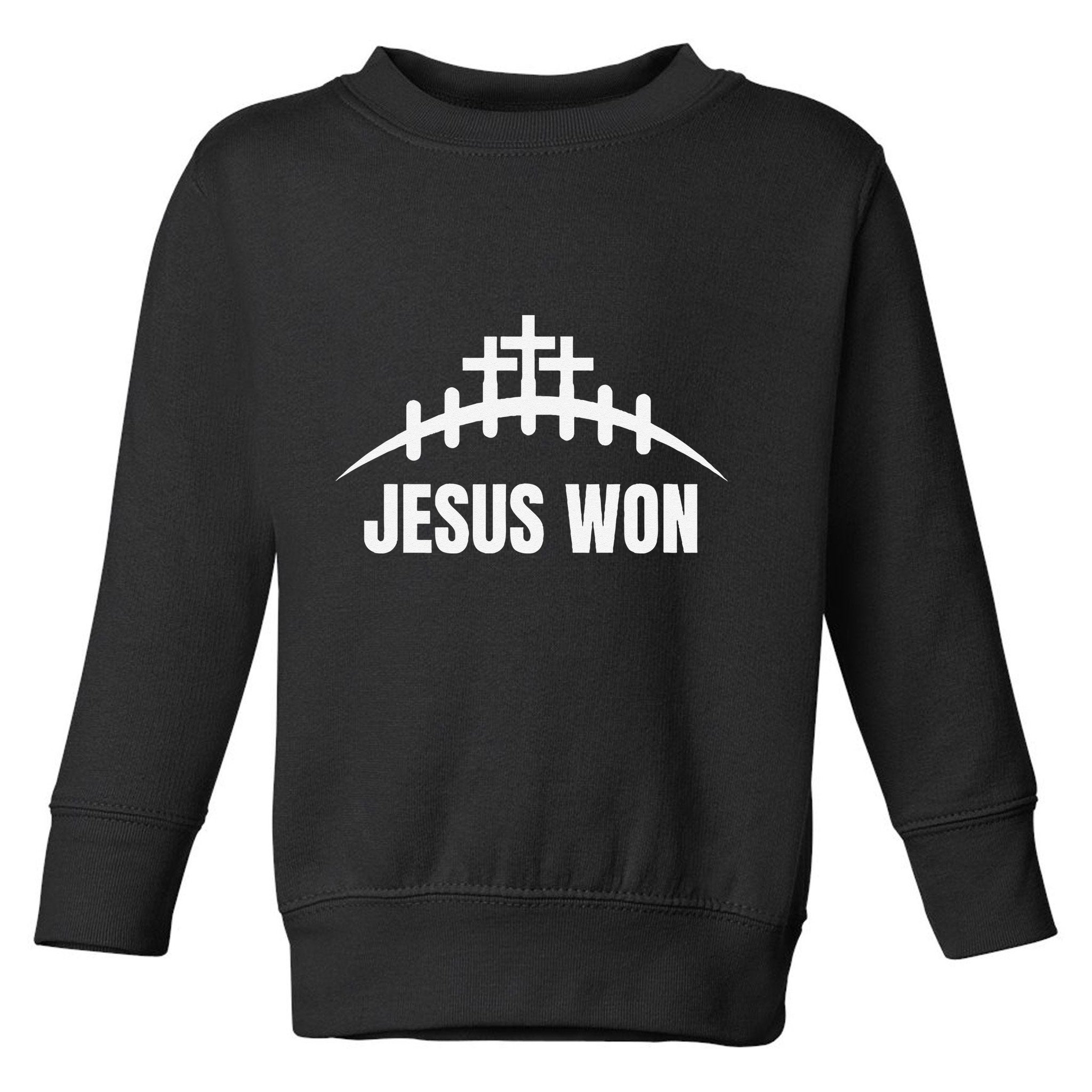 Jesus Won Football Crosses Salvation Testimony Christian Toddler Sweatshirt