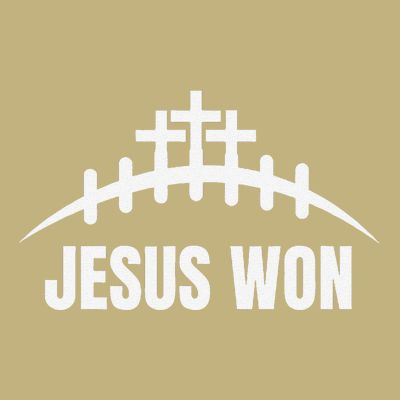 Jesus Won Football Crosses Salvation Testimony Christian T-Shirt