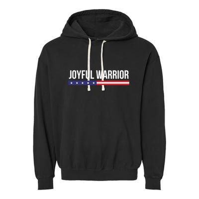 Joyful Warrior Funny Retro Inspired Quote Saying Gifts Garment-Dyed Fleece Hoodie