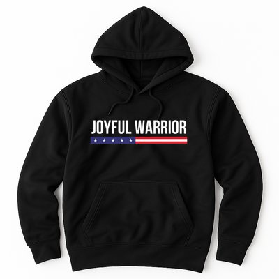 Joyful Warrior Funny Retro Inspired Quote Saying Gifts Hoodie