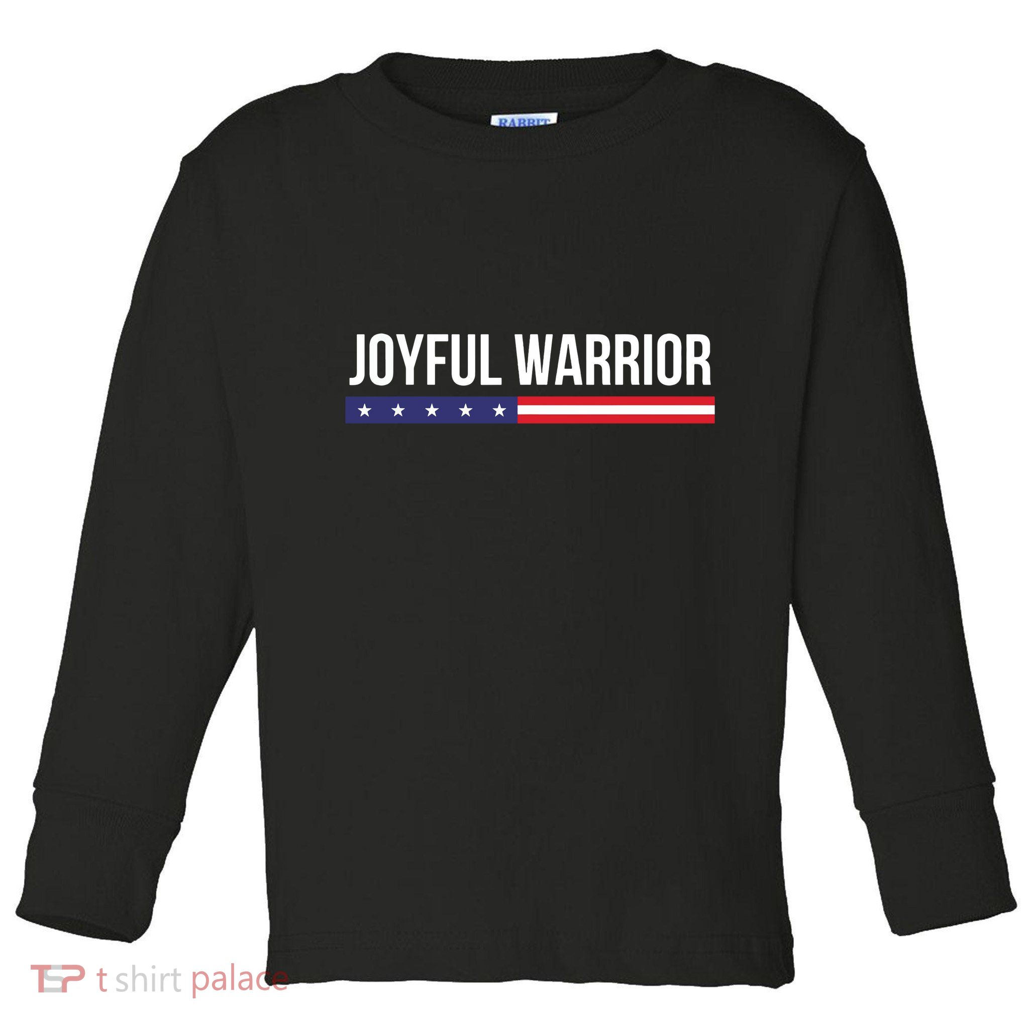 Joyful Warrior Funny Retro Inspired Quote Saying Gifts Toddler Long Sleeve Shirt