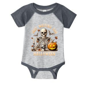 Just Waiting For Halloween Skeleton Coffee Spooky Season Infant Baby Jersey Bodysuit