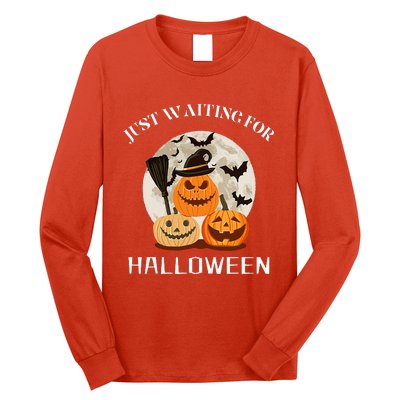 Just Waiting For Halloween Pumpkins Long Sleeve Shirt