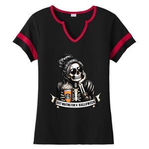 Just Waiting For Halloween Spooky Season Skeleton Coffee Ladies Halftime Notch Neck Tee