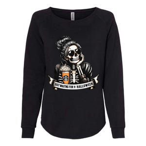 Just Waiting For Halloween Spooky Season Skeleton Coffee Womens California Wash Sweatshirt