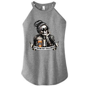 Just Waiting For Halloween Spooky Season Skeleton Coffee Women's Perfect Tri Rocker Tank