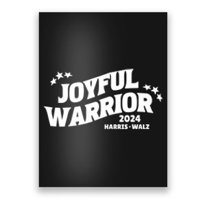 Joyful Warrior For Kamala Harris Tim Walz 2024 Poster