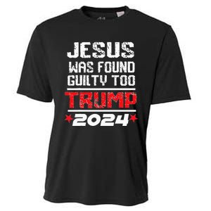 Jesus Was Found Guilty Too Take America Back Trump 2024 Cooling Performance Crew T-Shirt