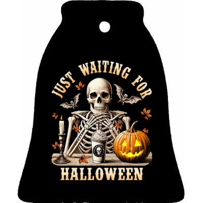 Just Waiting For Halloween Skeleton Coffee Spooky Season Ceramic Bell Ornament