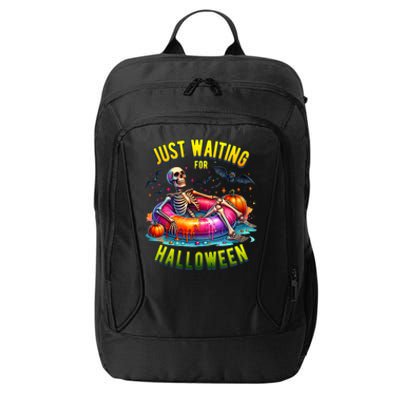 Just Waiting For Halloween Spooky Skeleton Summer Funny City Backpack