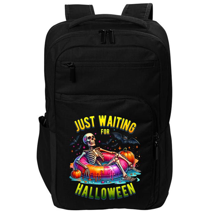 Just Waiting For Halloween Spooky Skeleton Summer Funny Impact Tech Backpack