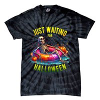 Just Waiting For Halloween Spooky Skeleton Summer Funny Tie-Dye T-Shirt