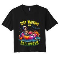 Just Waiting For Halloween Spooky Skeleton Summer Funny Crop Top
