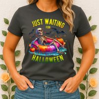 Just Waiting For Halloween Spooky Skeleton Summer Funny Womens T-Shirt