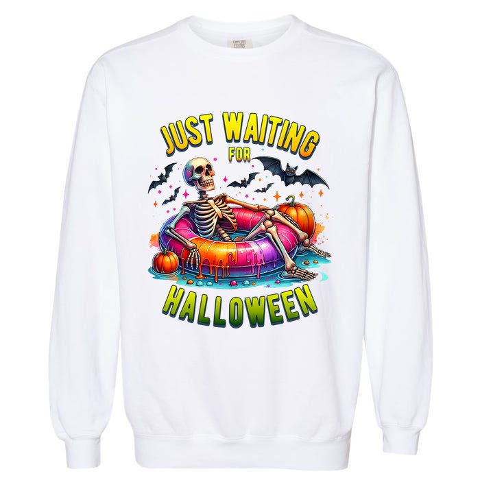 Just Waiting For Halloween Spooky Skeleton Summer Funny Garment-Dyed Sweatshirt