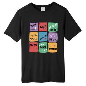 Jesus Will Guide You Through Lifes Twists And Turns VBS Crew Tall Fusion ChromaSoft Performance T-Shirt