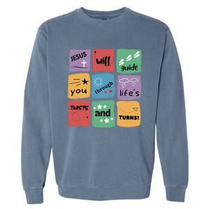 Jesus Will Guide You Through Lifes Twists And Turns VBS Crew Garment-Dyed Sweatshirt