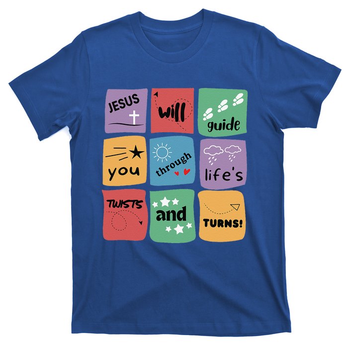 Jesus Will Guide You Through Lifes Twists And Turns VBS Crew T-Shirt