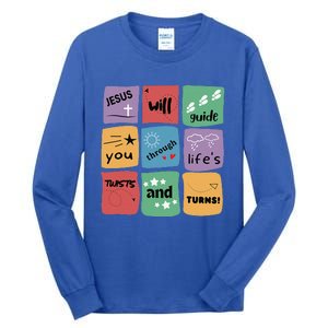 Jesus Will Guide You Through Lifes Twists And Turns VBS Crew Tall Long Sleeve T-Shirt