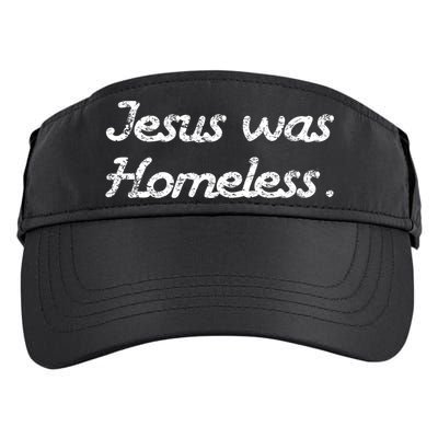 Jesus Was Homeless Adult Drive Performance Visor