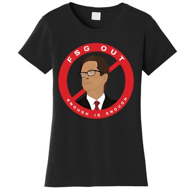 John W Henry Fsg Out Enough Is Enough Women's T-Shirt