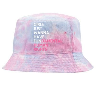 Just Wanna Have Fundamental Human Rights Feminist Tie-Dyed Bucket Hat