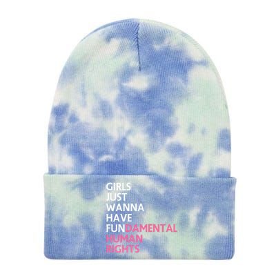 Just Wanna Have Fundamental Human Rights Feminist Tie Dye 12in Knit Beanie