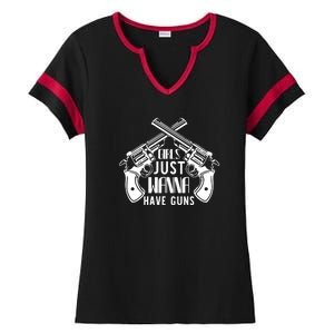 Just Wanna Have Guns Ladies Halftime Notch Neck Tee