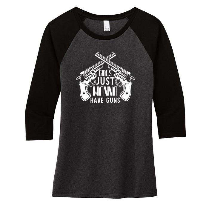 Just Wanna Have Guns Women's Tri-Blend 3/4-Sleeve Raglan Shirt