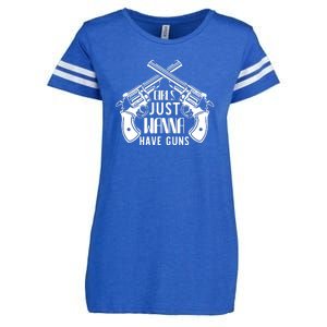 Just Wanna Have Guns Enza Ladies Jersey Football T-Shirt