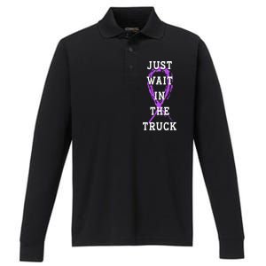 Just Wait In The Truck Purple Ribbon Cancer Awareness Day Performance Long Sleeve Polo