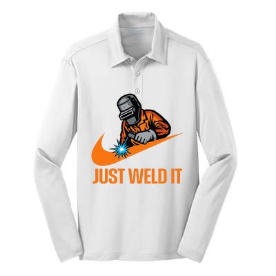 Just Weld It Welder Lover Welder Tradesperson Job Lover Silk Touch Performance Long Sleeve Polo