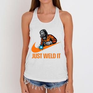 Just Weld It Welder Lover Welder Tradesperson Job Lover Women's Knotted Racerback Tank