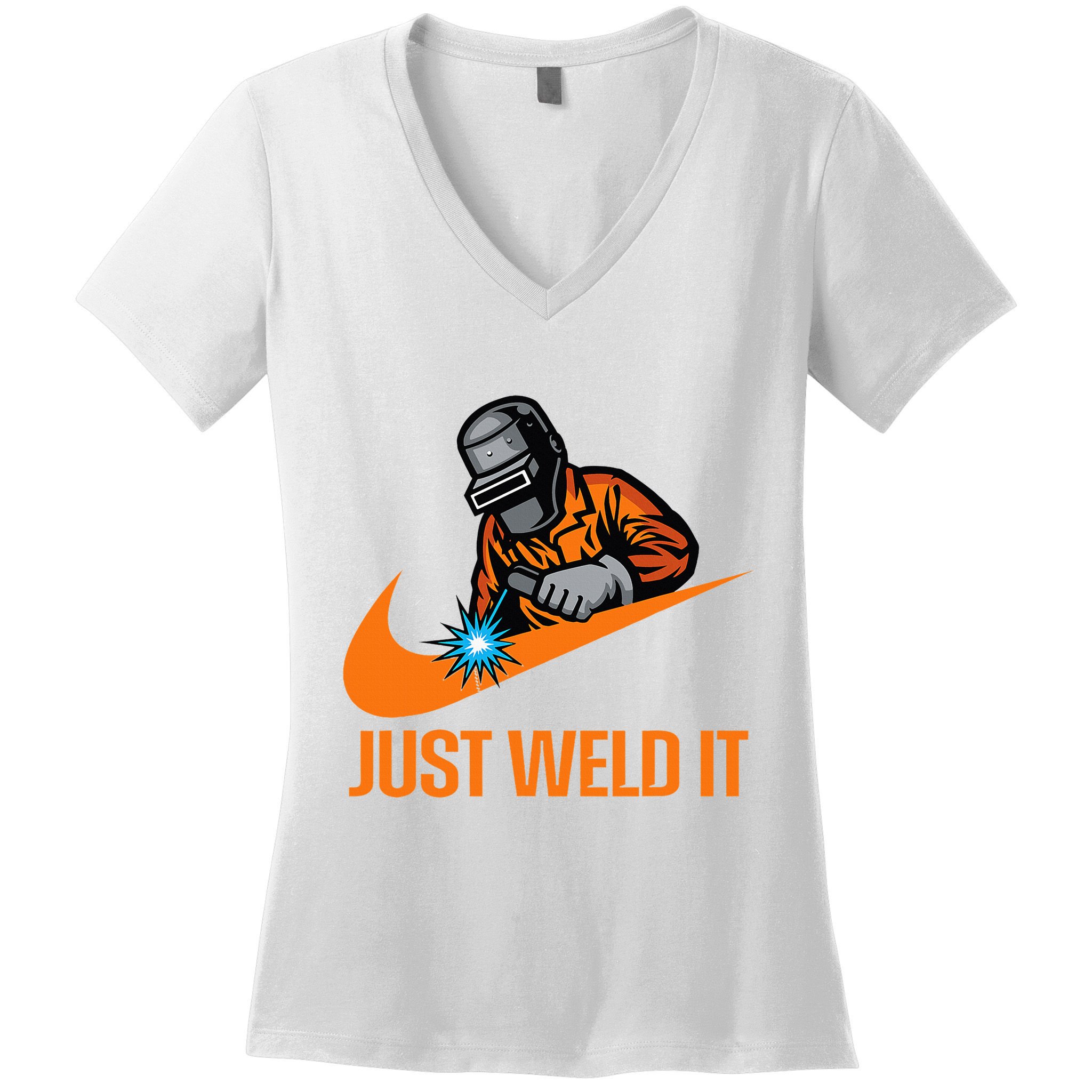 Just Weld It Welder Lover Welder Tradesperson Job Lover Women's V-Neck T-Shirt