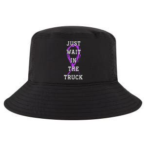 Just Wait In The Truck Domestic Violence Purple Ribbon Cool Comfort Performance Bucket Hat