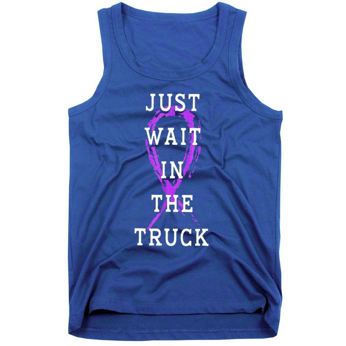 Just Wait In The Truck Domestic Violence Purple Ribbon Tank Top