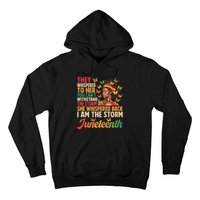 Juneteenth Women I Am The Storm Black Freedom 1865 Hoodie