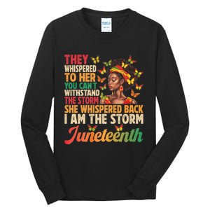 Juneteenth Women I Am The Storm Black Freedom 1865 Tall Long Sleeve T-Shirt