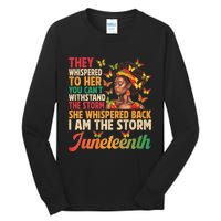 Juneteenth Women I Am The Storm Black Freedom 1865 Tall Long Sleeve T-Shirt