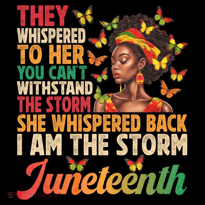 Juneteenth Women I Am The Storm Black Freedom 1865 Premium T-Shirt