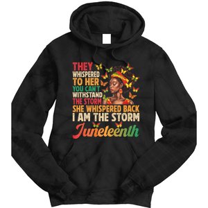 Juneteenth Women I Am The Storm Black Freedom 1865 Tie Dye Hoodie