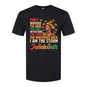 Juneteenth Women I Am The Storm Black Freedom 1865 Softstyle CVC T-Shirt