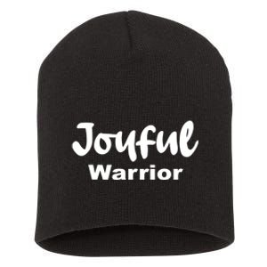 Joyful Warrior Short Acrylic Beanie