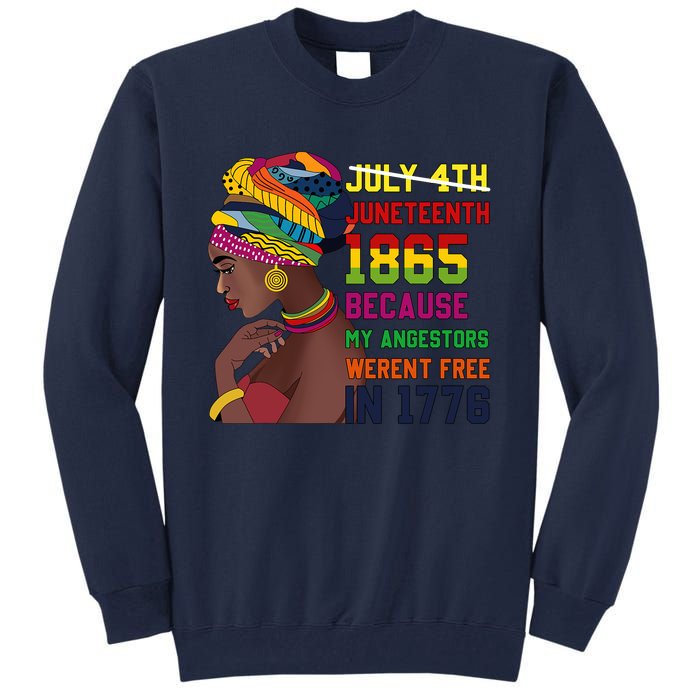 Juneteenth Women Juneteenth Shirts African American Tall Sweatshirt