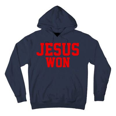 Jesus Won Front And Back Tall Hoodie